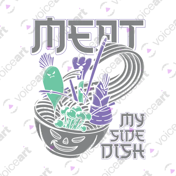 Black Watermark Your ‘Meat My Side Dish’ design VOICEART